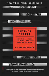 Microcosm Books > Crime Catherine Belton - Putin's People: How the KGB Took Back Russia and Then Took On the West 9781250787323 9781250787323