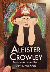 Microcosm Books > Occult Aleister Crowley: The Nature of the Beast 9781904658276