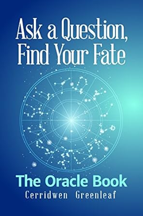 Ask a Question, Find Your Fate: The Oracle Book Paperback