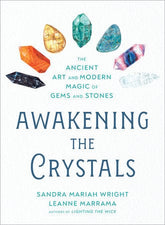 Microcosm Books > Occult Awakening the Crystals: The Ancient Art and Modern Magic of Gems and Stones Paperback 9780593420867 MC 9780593420867