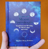 Microcosm Books > Occult Be Your Own Moon Astrologer: Transform your life using the Moon's signs and cycles 9781782497011