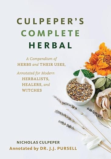 Microcosm Books > Occult Culpeper's Complete Herbal: A Compendium of Herbs and Their Uses, Annotated for Modern Herbalists, Healers, and Witches Paperback 9781648411168 MC 9781648411168