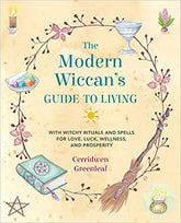 Microcosm Books > Occult Modern Wiccan's Guide to Living: With Witchy Rituals and Spells for Love, Luck, Wellness, and Prosperity Paperback 9781782498834 MC 9781782498834