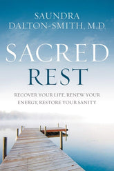 Microcosm Books > Occult Sacred Rest: Recover Your Life, Renew Your Energy, Restore Your Sanity Paperback 9781478921684 MC 9781478921684