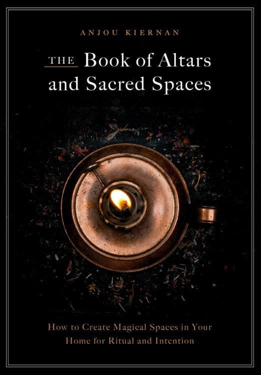 Microcosm Books > Occult The Book of Altars and Sacred Spaces: How to Create Magical Spaces in Your Home for Ritual and Intention 9781592339440