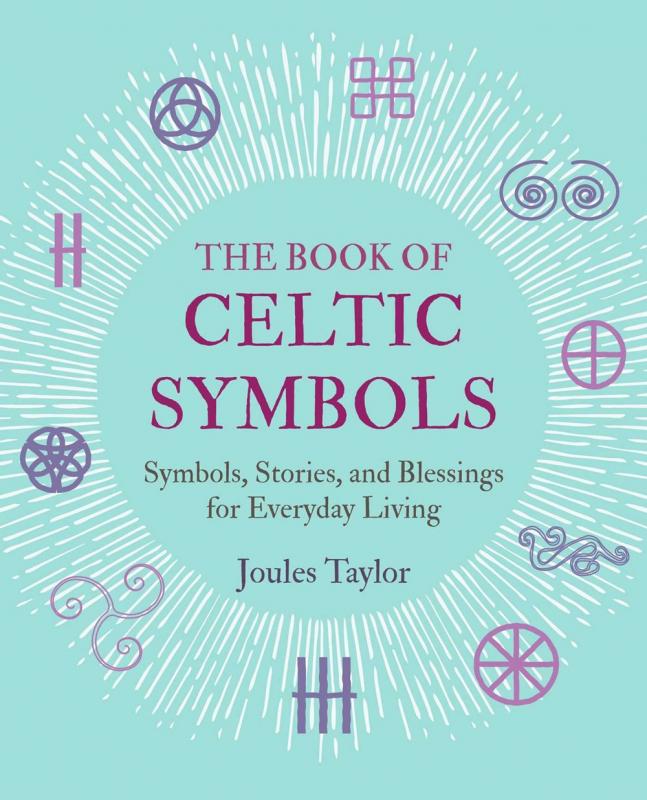 Microcosm Books > Occult The Book of Celtic Symbols: Symbols, Stories, and Blessings for Everyday Living 9781782498247
