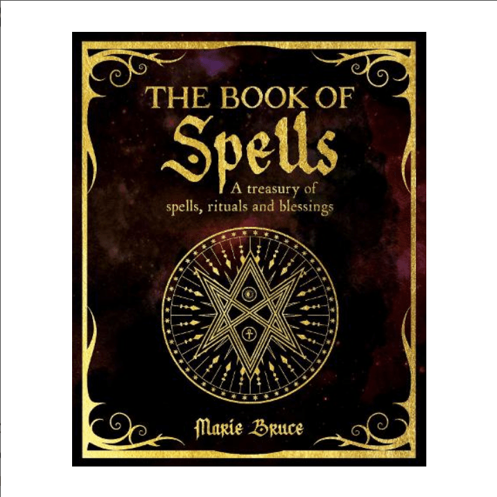 Microcosm Books > Occult The Book of Spells: A Treasury of Spells, Rituals and Blessings (The Mystic Arts Handbooks) 9781398824461 9781398824461