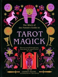 Texas Bookman Books > Occult Witch of the Forest's Guide To Tarot Magick 9780711290389 9780711290389