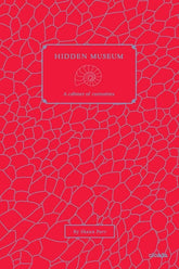 Microcosm Books > Smarts > Science Hidden Museum: Cabinet of Curiosities 9781908714398 MCM-9781908714398