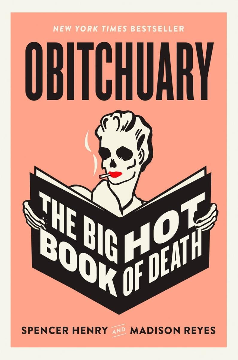 Microcosm Publishing Books > Art & Gifts > Humor Obitchuary: The Big Hot Book of Death 9780593475287