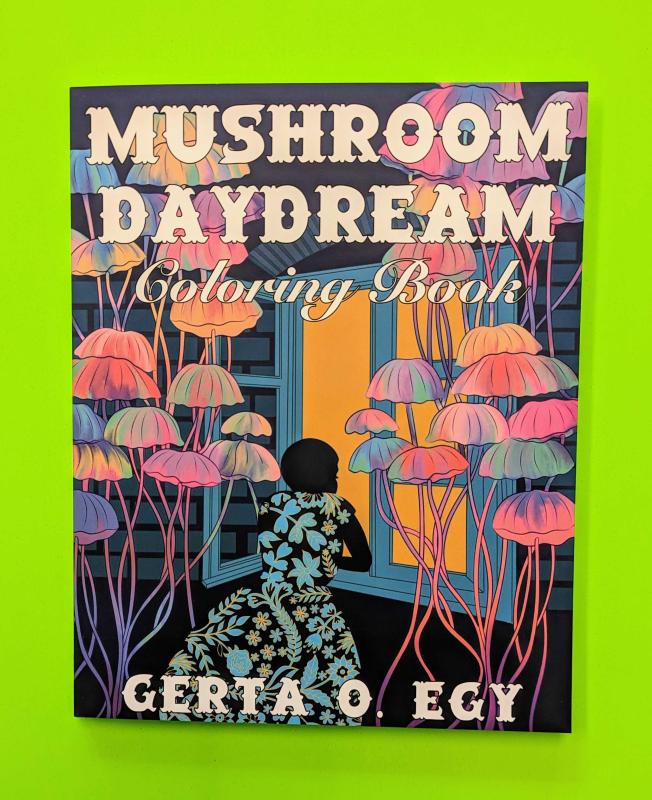 Microcosm Publishing Books > Coloring Books Mushroom Daydream Coloring Book 9781648413162