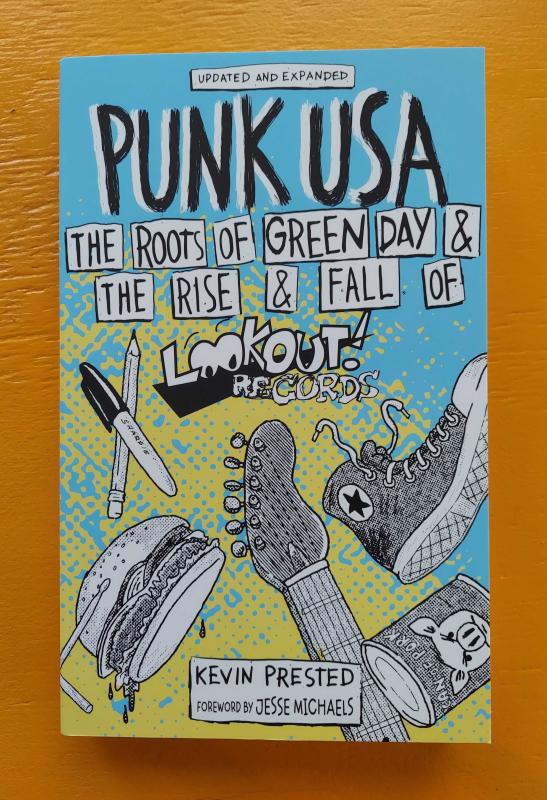 Microcosm Publishing Books > Film & Music > Music Punk USA: The Roots of Green Day & the Rise & Fall of Lookout Records - Paperback 2nd Edition 9781648411267 MC-6577