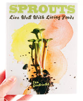 Microcosm Publishing Books > Food, Drink, & Drugs > Cookbooks Sprouts: Live Well with Living Foods - Paperback 9781621064916 MC-6285