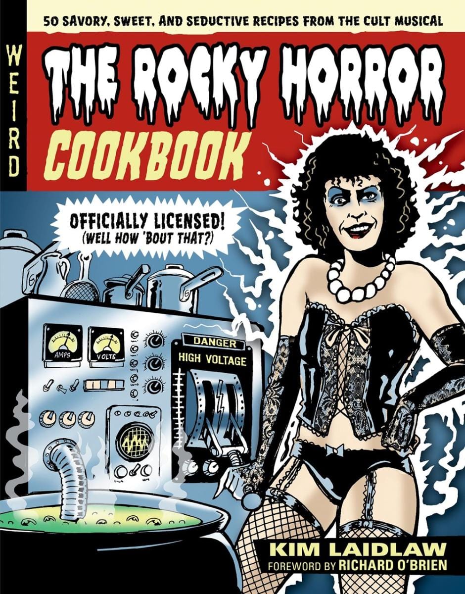 Microcosm Publishing Books > Food, Drink, & Drugs > Cookbook The Rocky Horror Cookbook: 50 Savory, Sweet, and Seductive Recipes from the Cult Musical [Officially Licensed] 9780762487325