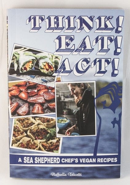 Microcosm Publishing Books > Food, Drink, & Drugs > Cookbooks Think! Eat! Act!: A Sea Shepherd Chef's Vegan Recipes - Paperback 9781621066668 MC-5310