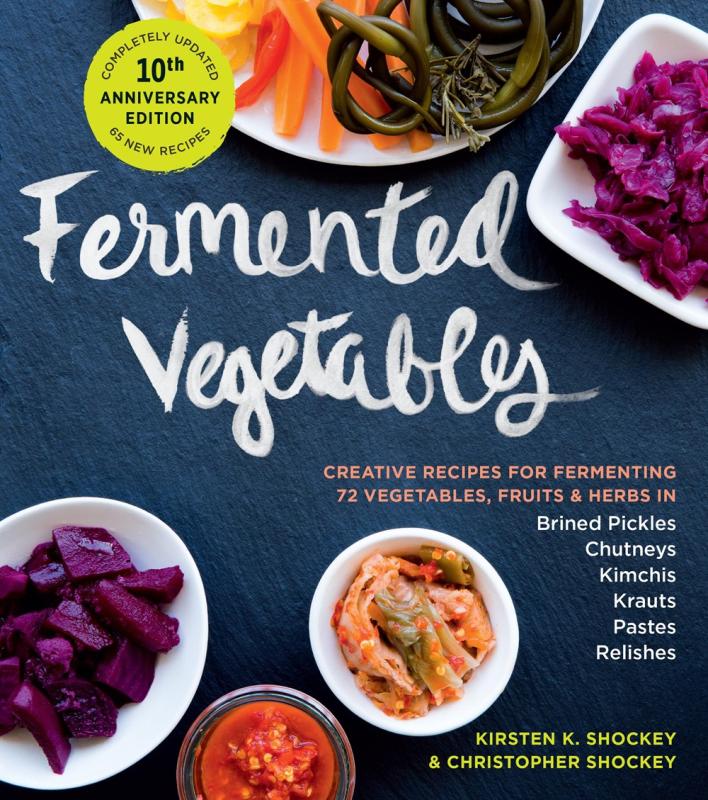 Microcosm Publishing Books > Food, Drink, & Drugs > Cookbooks Fermented Vegetables, 10th Anniversary Edition: Creative Recipes for Fermenting 72 Vegetables, Fruits, & Herbs in Brined Pickles, Chutneys, Kimchis, Krauts, Pastes & Relishes 9781635865394 9781635865394