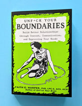 Microcosm Publishing Books > Lifestyle > Self-help Unfuck Your Boundaries: Build Better Relationships Through Consent, Communication, and Expressing Your Needs Paperback 9781621061007
