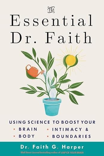 Microcosm Publishing Books > Lifestyle The Essential Dr. Faith: Using Science to Boost Your Brain, Body, Intimacy, and Boundaries (5-Minute Therapy) by Faith G Harper (Paperback) 9781648414022 9781648414022