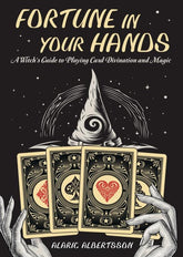 Microcosm Publishing Books > Occult Fortune in Your Hands: A Witch's Guide to Playing Card Divination and Magic 9780738777894
