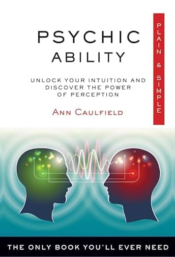 Microcosm Publishing Books > Occult > Psychic Psychic Ability Plain & Simple: The Only Book You'll Ever Need (Plain & Simple Series) 9781922579546 9781571747723