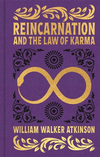 Microcosm Publishing Books > Occult Reincarnation and the Law of Karma - Gilded Pocket Edition - William Walker Atkinson 9781398837607 9781398837607