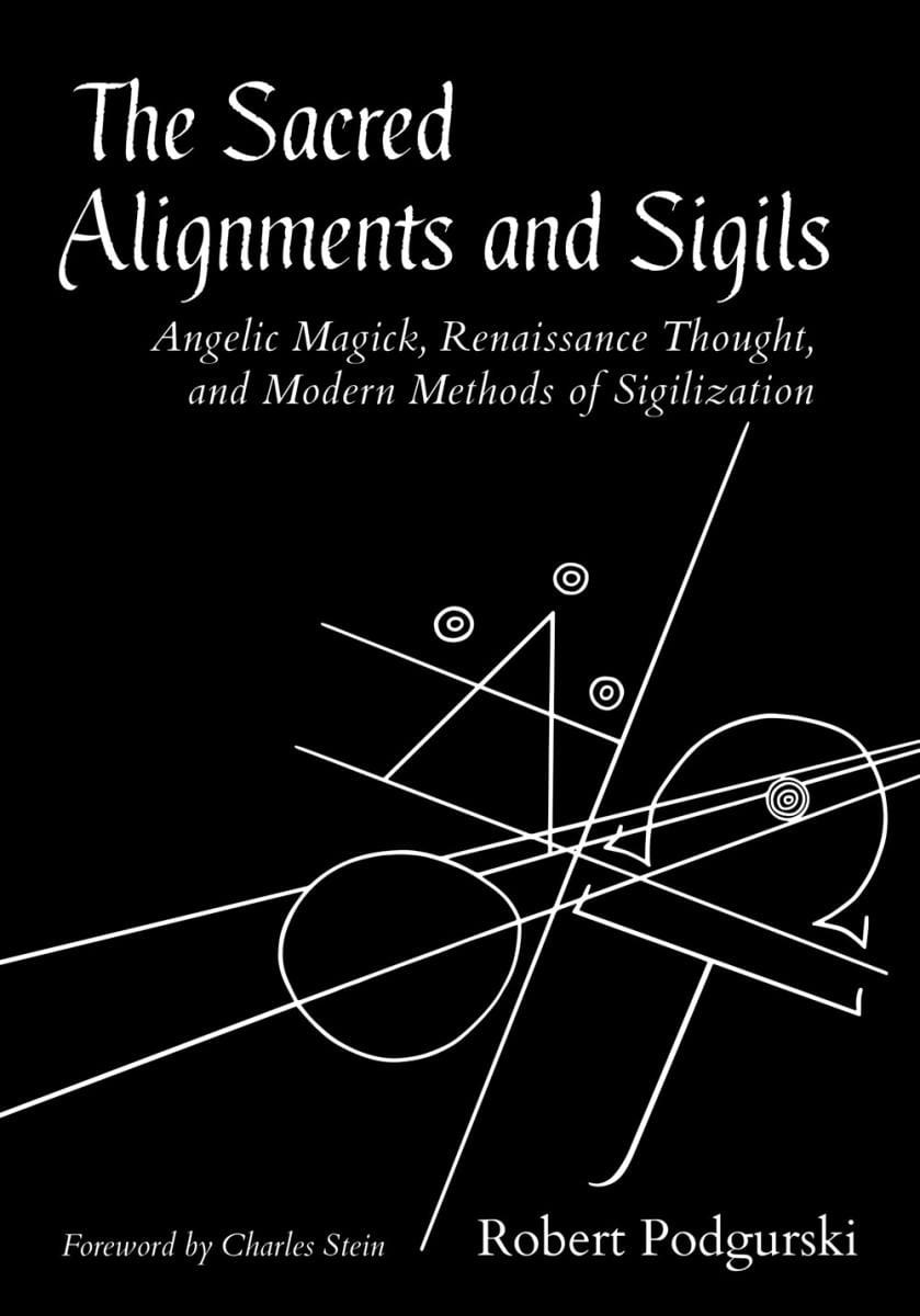The Sacred Alignments and Sigils Paperback
