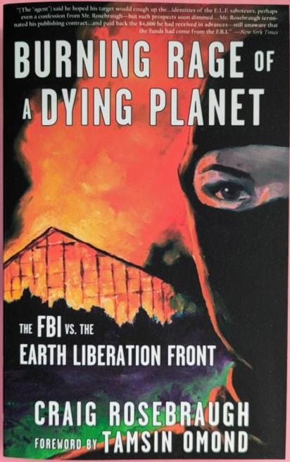 Microcosm Publishing Books > Smarts Burning Rage of a Dying Planet: The FBI vs. the Earth Liberation Front 9781648412073