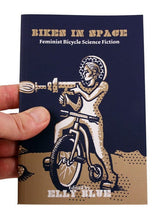 Microcosm Publishing Books > Zines Bikes in Space: Feminist Bicycle Science Fiction - Zine 9781621067986 MC-5986