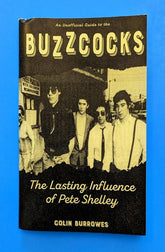 Microcosm Publishing Books > Zines Buzzcocks: The Lasting Influence of Pete Shelley - Zine 9781621069140 MC-23483