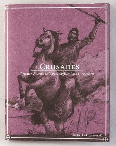 Microcosm Publishing Books > Zines Crusades: Christian Attempts to Liberate the Holy Land - Zine 9781621064091 MC-18743