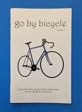 Microcosm Publishing Books > Zines Go By Bicycle #2 - Zine 9781648412684 MC-17521