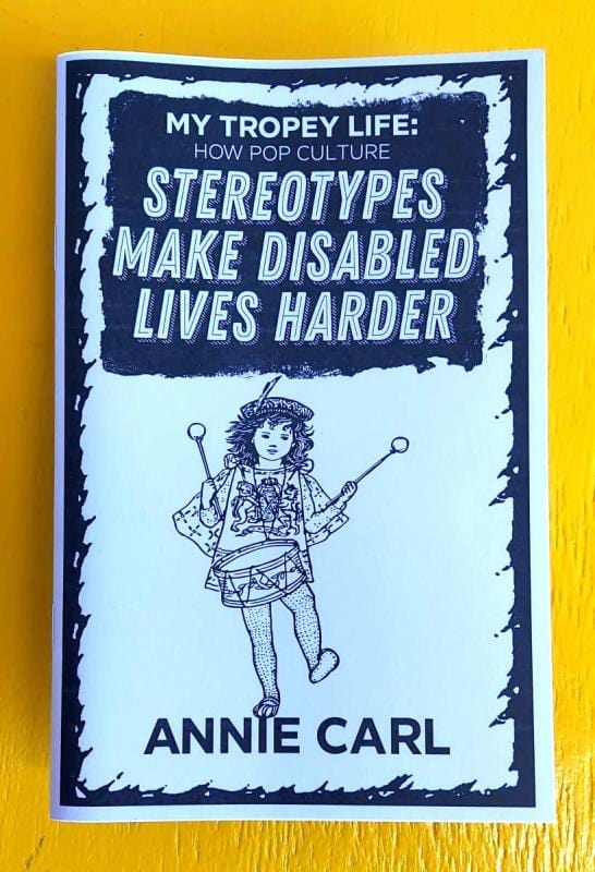 Microcosm Publishing Books > Zines My Tropey Life: How Pop Culture Stereotypes Make Disabled Lives Harder - Zine 9781648410352 MC-26013
