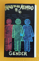 Microcosm Publishing Books > Zines Neurodivergent Pride #11: Gender - Zine 9781648411403 MC-25016