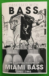 Microcosm Publishing Books > Zines Obsessed with Bass: The Essential History of Miami Bass, 1985-1993 - Zine 9781621064800 MC-12020