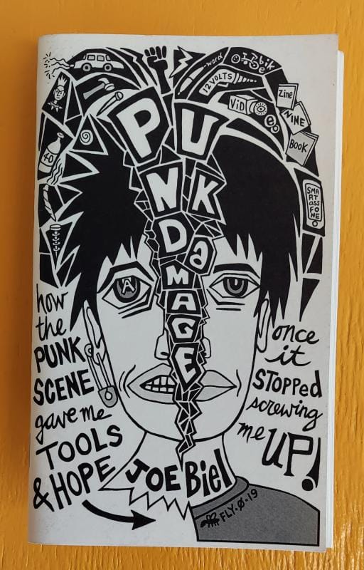 Microcosm Publishing Books > Zines Punk Damage: How The Punk Scene Gave Me Tools and Hope - Once It Stopped Screwing Me Up - Zine 9781621064121 MC-23693