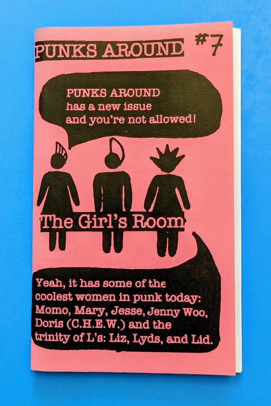 Punks Around #7: The Girl's Room - Zine