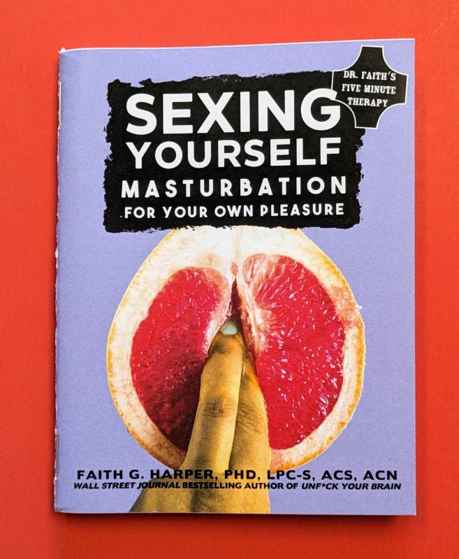 Microcosm Publishing Books > Zines Sexing Yourself: Masturbation For Your Own Pleasure - Zine 9781621062561 MC-21377