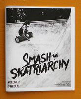 Microcosm Publishing Books > Zines Smash the Skatriarchy #2: Sweden - Zine 9781648411984 MC-16583