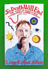 Microcosm Publishing Books > Zines So Death Will End: The Story of Forrest Bess, Outsider Artist and Gender Visionary 1911-1977 - Zine 9781648411397 MC-32762