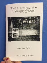 Microcosm Publishing Books > Zines The Closing of a Corner Store - Zine 9781621063445 MC-24918