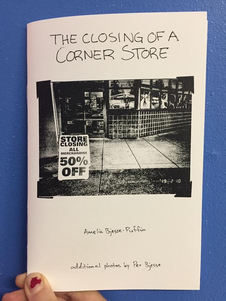 Microcosm Publishing Books > Zines The Closing of a Corner Store - Zine 9781621063445 MC-24918