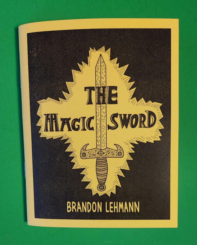 Microcosm Publishing Books > Zines The Magic Sword - Zine 9781648413568 MC-18335