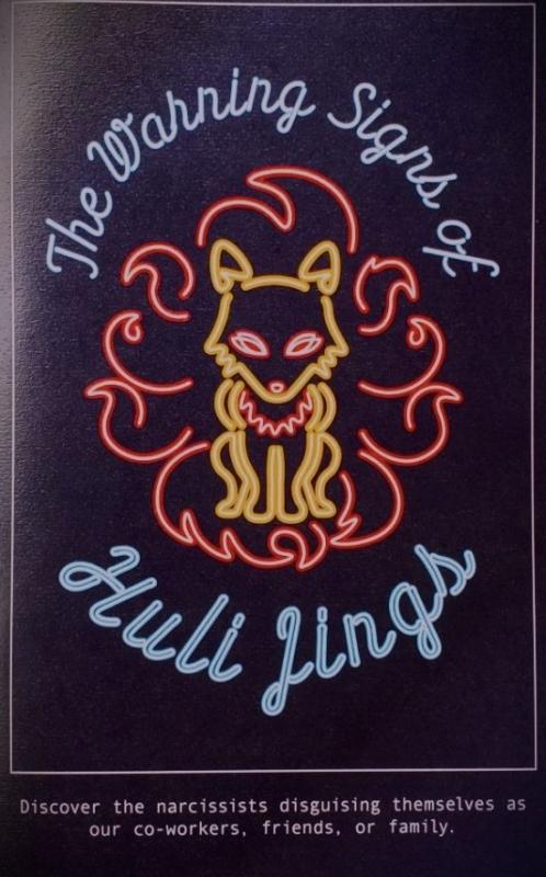 Microcosm Publishing Books > Zines The Warning Signs of the Huli Jings: Discover the Narcissists Disguising Themselves as Our Co-Workers, Friends, or Family - Zine 9781648411069 MC-28430