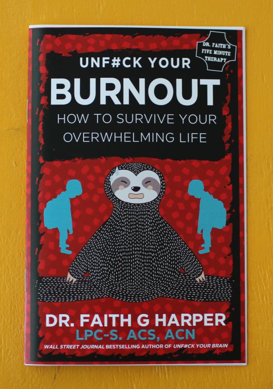 Microcosm Publishing Books > Zines Unfuck Your Burnout: How to Survive Your Overwhelming Life - Zine 9781648411762 MC-14564