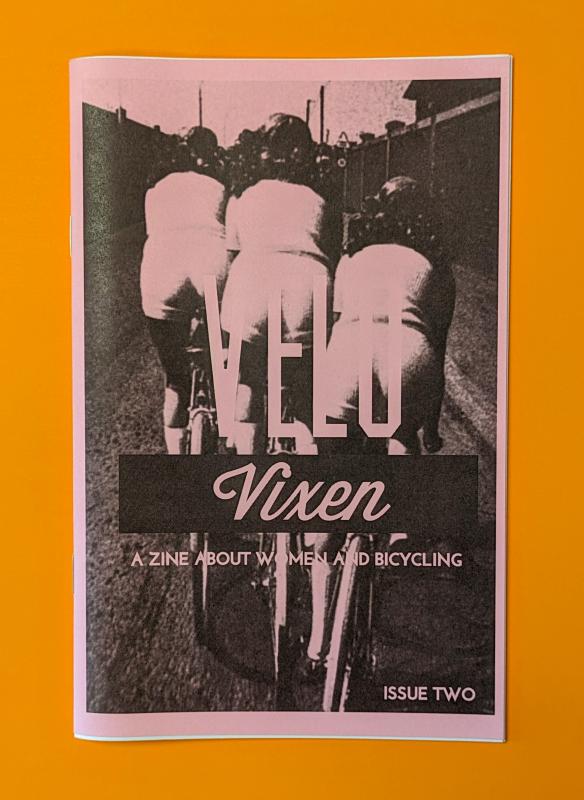 Velo Vixen #2: A Zine About Women and Bicycling - Zine