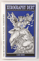 Microcosm Publishing Books > Zines Xerography Debt #33 - pamphlet 9781621062165 MC-12454