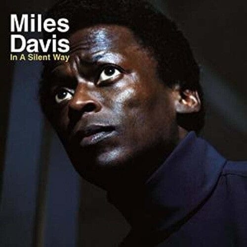Miles Davis - In a Silent Way [UK]