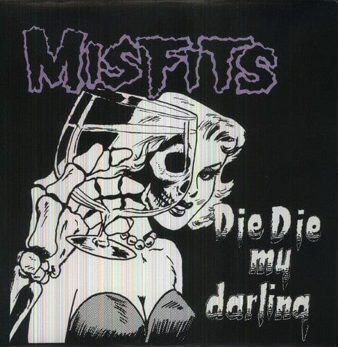 Misfits Music > Vinyl Records Misfits - Die Die My Darling 017046190312 PLNN3.1