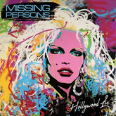 Missing Persons Music > Vinyl Records Hollywood Lie - Pink - Missing Persons (Colored Vinyl, Pink) 889466449918 CLE4499.1