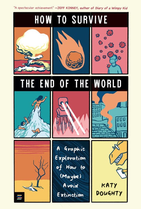 MITeen Press Graphic Novel How to Survive the End of the World 9781536232790 PRH-9781536232790